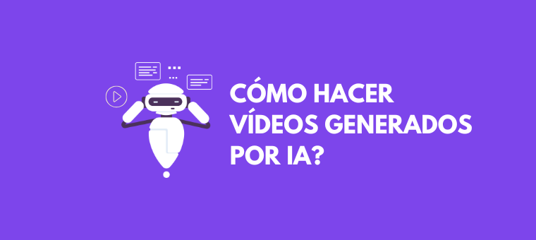 como hacer videos generados por ai