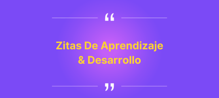 citas de aprendizaje y desarrollo